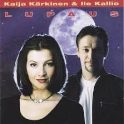 Kaija Kärkinen & Ile Kallio - Lupaus (CD)