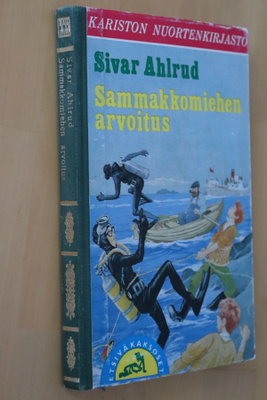 Sivar Ahlrud : Sammakkomiehen arvoitus ( 2.p. 1973 )