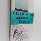 Tony Spybey : Globalization and world society - pikkukuva 1