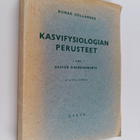 Runar Collander : Kasvifysiologian perusteet 1 : Kasvien ... - pikkukuva 1