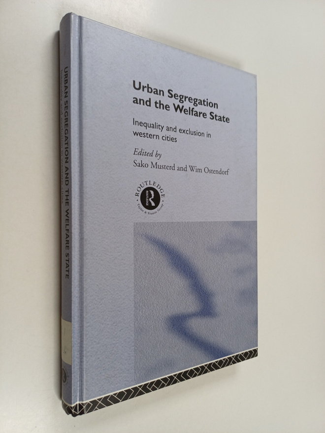 Urban segregation and the welfare state : inequality and ...