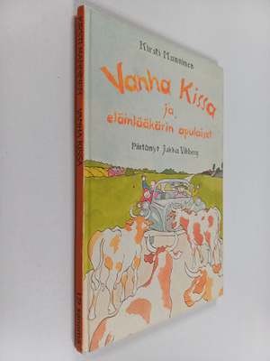 Kirsti Manninen : Vanha Kissa ja eläinlääkärin apulaiset