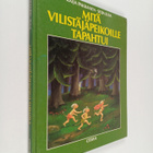 Kaija Pakkanen : Mitä vilistäjäpeikoille tapahtui - pikkukuva 1