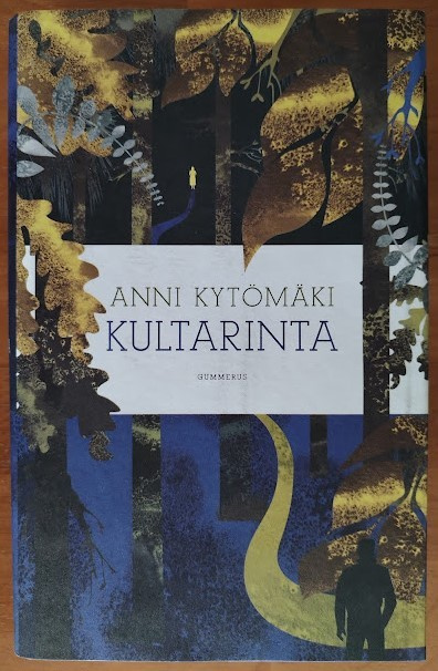 Anni Kytömäki: Kultarinta