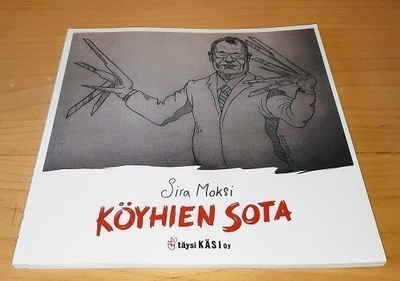 Sira Moksi : Köyhien sota
