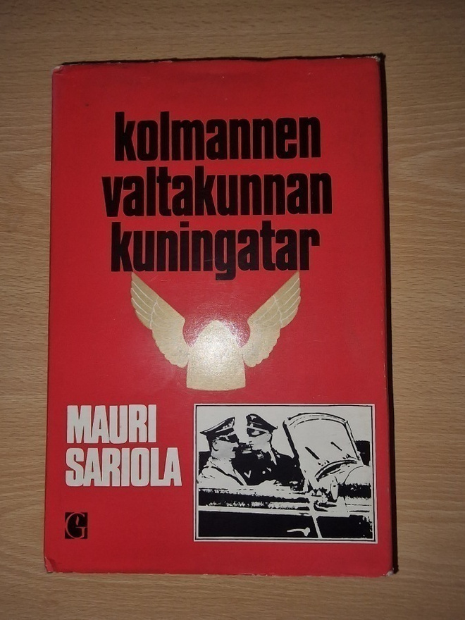 Mauri Sariola - Kolmannen valtakunnan kuningatar