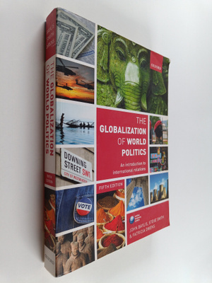 Steve Smith : The globalization of world politics : an in...