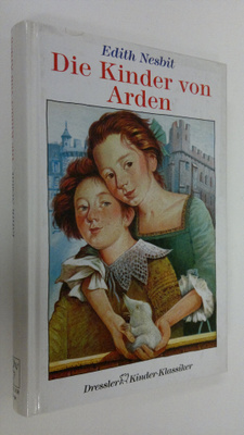 Edith Nesbit : Die Kindern von Arden