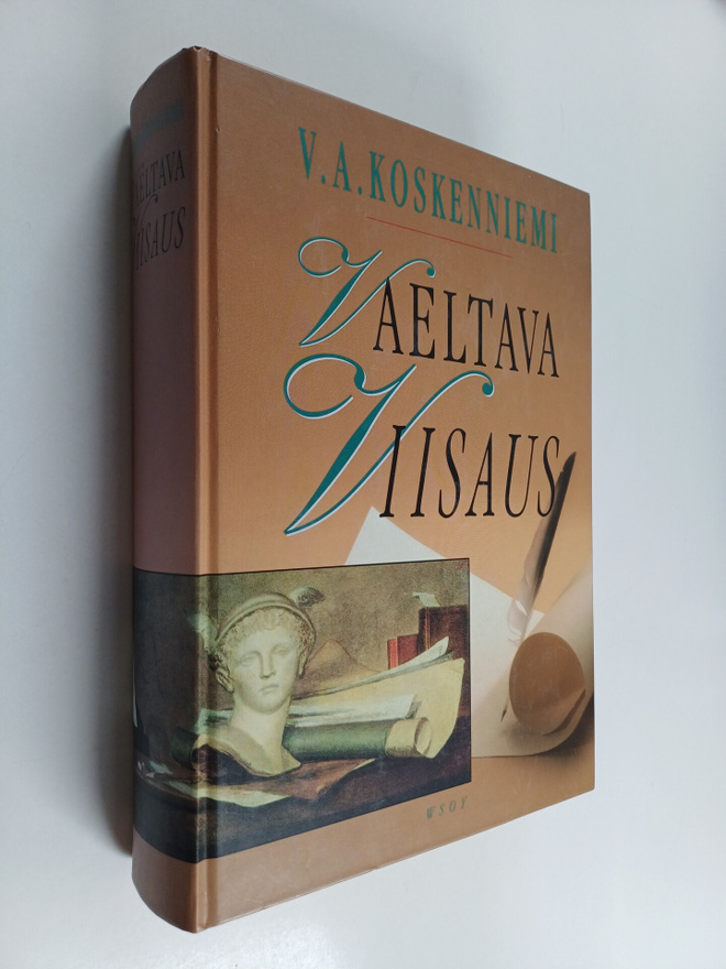 V. A. (toim.) Koskenniemi : Vaeltava viisaus : aforismeja...