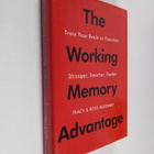 Tracy Alloway : The Working Memory Advantage - Train Your... - pikkukuva 1