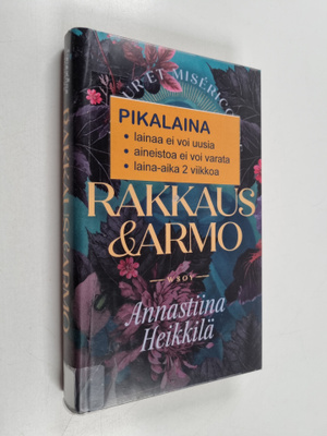 Annastiina Heikkilä : Rakkaus ja armo