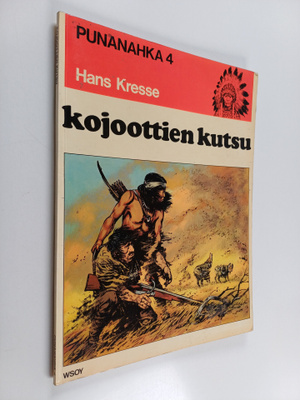 Hans Kresse : Kojoottien kutsu