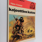 Hans Kresse : Kojoottien kutsu - pikkukuva 1