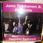 CD Jami Tirkkonen & Regents : Twistin Taikayö ( SIS POSTIKU - pikkukuva 1
