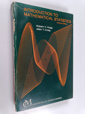 Robert V. Hogg ym. : Introduction to mathematical statistics