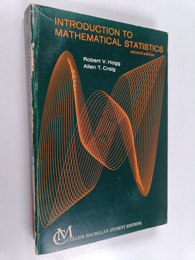 Robert V. Hogg ym. : Introduction to mathematical statistics