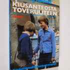 Erling Roland : Kiusanteosta toveruuteen : kouluväkivalla... - pikkukuva 1