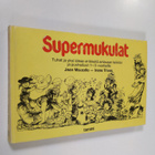 Jean Marzollo : Supermukulat - pikkukuva 1