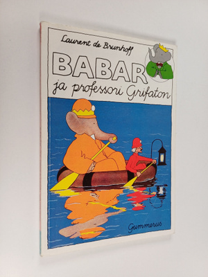 Laurent de Brunhoff : Babar ja professori Grifaton