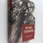 Heikki Turunen : Jumalan piika (signeerattu, tekijän omiste) - pikkukuva 1