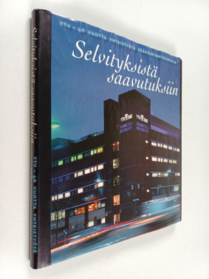 Selvityksistä saavutuksiin : YTV - 40 vuotta yhteistyötä ...