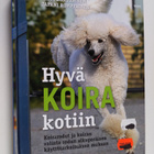 Päivi Romppainen : Hyvä koira kotiin : koirarodut ja koir... - pikkukuva 1