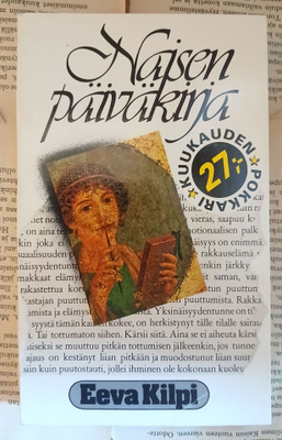 Eeva Kilpi - Naisen päiväkirja (pokkari)