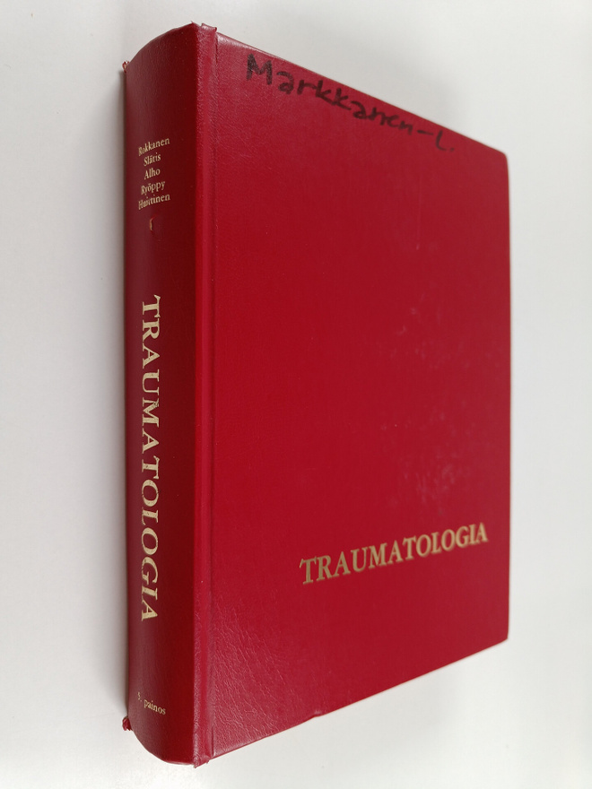 Pentti Rokkanen : Traumatologia : vammojen patofysiologia...
