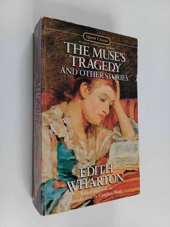 Edith Wharton : The muse's tragedy and other stories