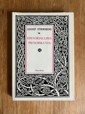 August Strindberg - Historiallisia pienoiskuvia