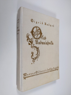 Sigrid Undset : Olav Auduninpoika 1