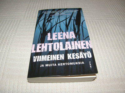 Leena Lehtolainen Viimeinen kesäyö ja muita kertomuksia
