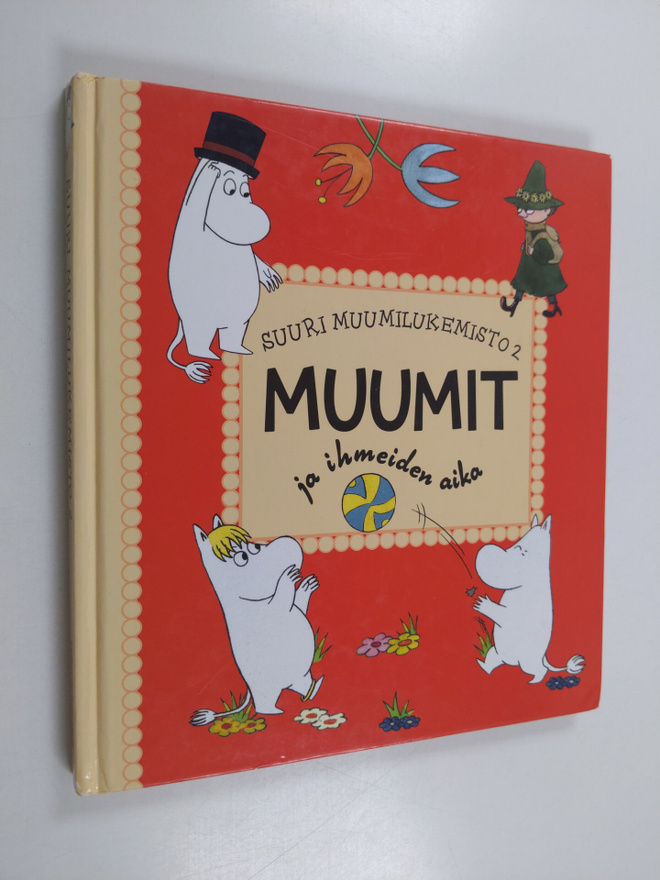 Tove Jansson ym. : Muumit ja ihmeiden aika