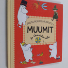 Tove Jansson ym. : Muumit ja ihmeiden aika - pikkukuva 1