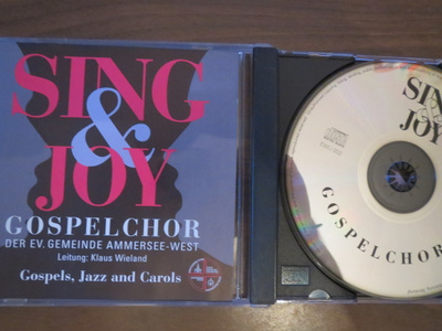 Gospelchor der Ev. Gemeinde Ammersee West: Sing & Joy CD