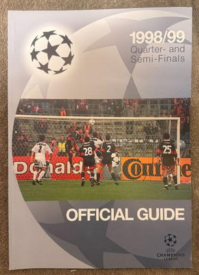 UEFA CHAMPIONS LEAGUE 1998/99 QUARTER- AND SEMI-FINALS OFFIC