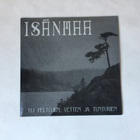 Isänmaa – Yli Peltojen, Vetten Ja Tunturien 7” EP - pikkukuva 1