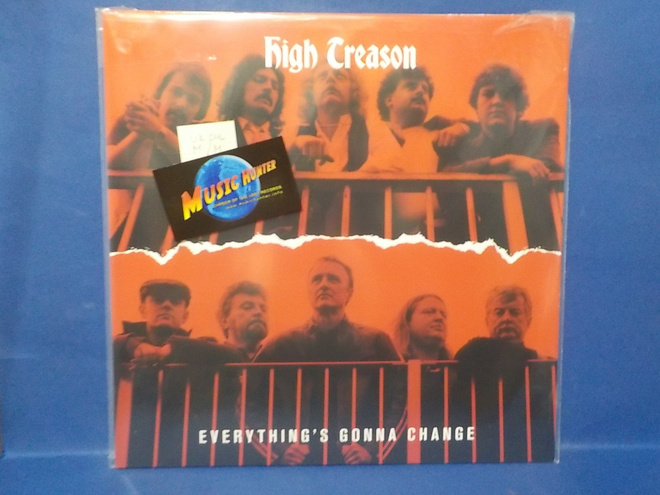 HIGH TREASON - EVERYTHINGS GONNA CHANGE M/M UK 2016 LP