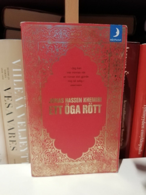 Jonas Hassen Khemiri - Ett öga rött - Mån 2004