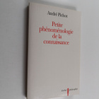 Andre Pichot : Petite phenomenologie de la connaissance - pikkukuva 1