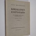 Alli Mustonen : Kirjallinen esitystaito - pikkukuva 1