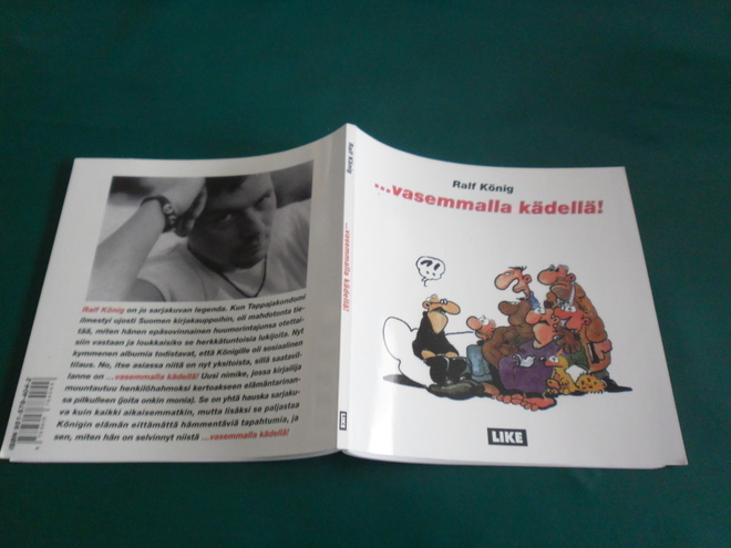 Ralf König: ... vasemmalla kädellä! ; p. 1996; 1.p; Like