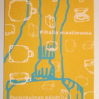 KULKEMATON PENTINKULMAN PÄIVÄT URJALASSA 2002  MAINOSKORTTI - pikkukuva 1