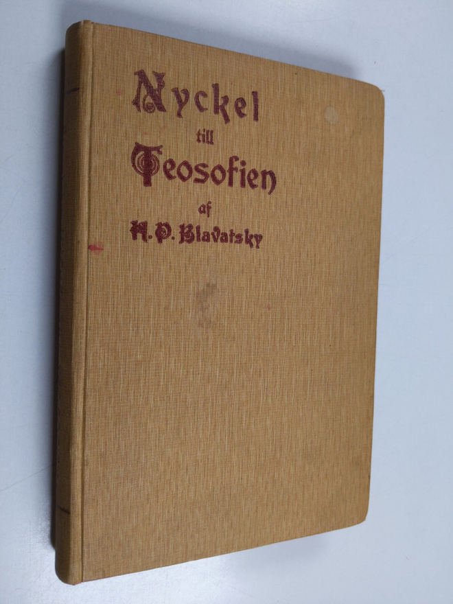 Helena Petrovna Blavatsky : Nyckel till teosofien : en kl...