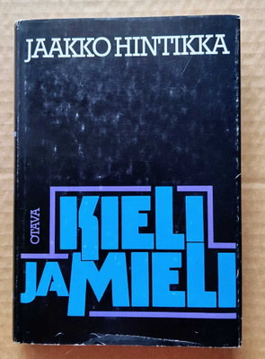 Jaakko Hintikka: KIELI JA MIELI – Otava 1982, 1. painos