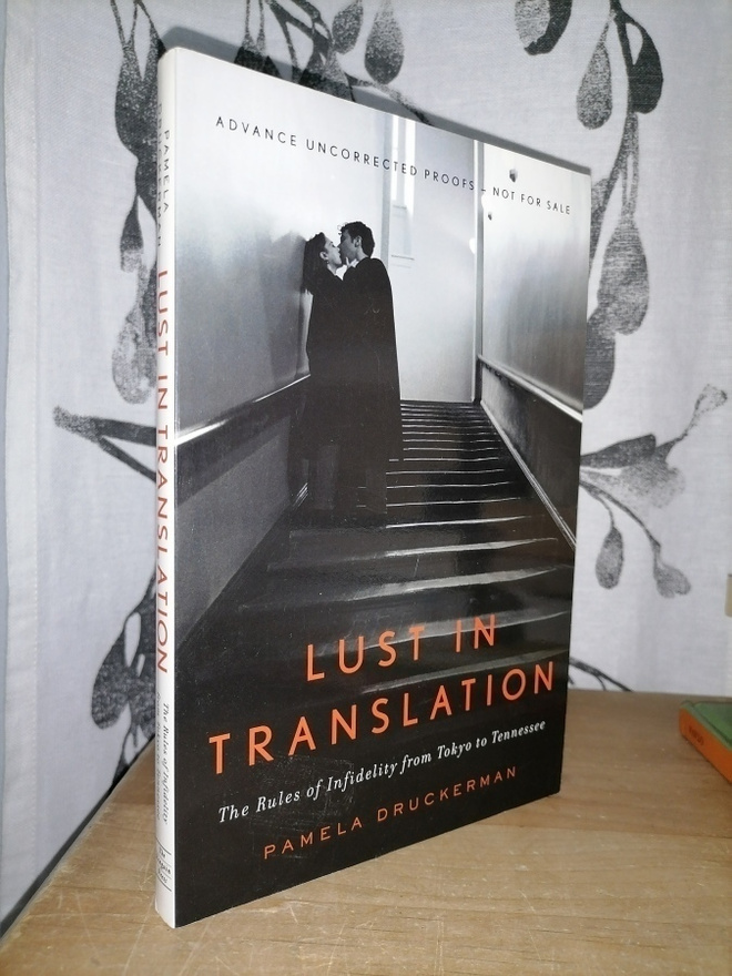 Lust in Translation - Pamela Druckerman - Uusi