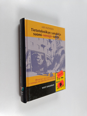 Jari Huovinen : Tietotekniikan sanakirja : suomi-venäjä-s...