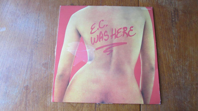 Eric Clapton – E.C. Was Here