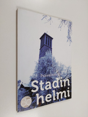 Jorma Parviainen : Paavalinkirkko : stadin helmi