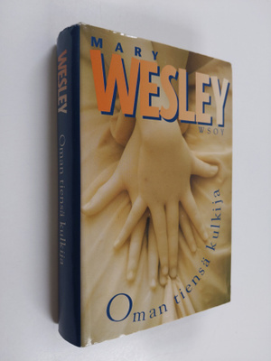 Mary Wesley : Oman tiensä kulkija